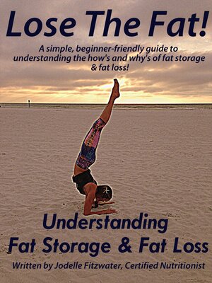 cover image of Understanding Fat Storage & Fat Loss!